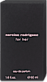 Eau de Parfum for her Narciso Rodriguez