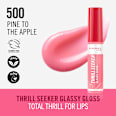 Thrill Seeker sjaj za usne - 500 Pine to the  Apple RIMMEL LONDON