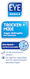 Augentropfen Trockene + Müde Augen EYE MEDICA
