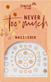 Nagelsticker Set never too much trend !t up