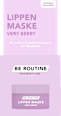 Lippenmaske Very Berry BE ROUTINE