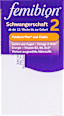 Tabletten Schwangerschaft 2 Femibion