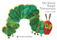 Die kleine Raupe Nimmersatt (13x18 cm) Gerstenberg