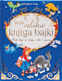 Moja velika knjiga bajki MALIK