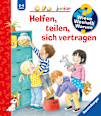 Kindersachbuch Wieso? Weshalb? Warum? junior Helfen, teilen, sich vertragen Ravensburger