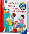 Kindersachbuch Wieso? Weshalb? Warum? Nr. 66 Helfen, Teilen, sich vertragen Ravensburger