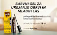 Gel za oblikovanje obrvi in mladih laskov Tinted Glued got2b