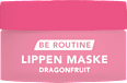 Lippenmaske Dragonfruit BE ROUTINE