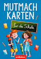 Mutmachkarten für die Schule Ars Edition