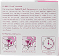 Soft-Tampons Elanee
