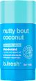 Deo stick Nutty bout coconut b.fresh