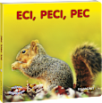 Eci, peci, pec slikovnica  EGMONT