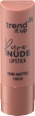 PURE NUDE ruž  - 025 trend !t up