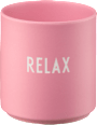 Lieblingsbecher aus Porzellan "RELAX", pink (300 ml) DESIGN LETTERS