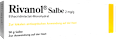Rivanol Salbe 2 mg/g, Wirkstoff: Ethacridinlactat-Monohydrat Rivanol