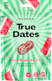 Trockenfrüchte Datteln Sour Watermelon True Dates