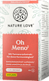 Kapseln Oh Meno Nature Love