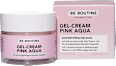 Feuchtigkeit-Gel-Cream Pink Aqua BE ROUTINE