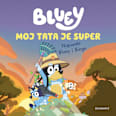 Bluey – Moj tata je super EGMONT