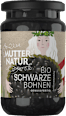 Schwarze Bohnen Bio Genussfertig MUTTER NATUR