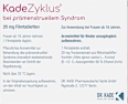 KadeZyklus bei prämestruellem Syndrom 20 mg Filmtabletten KadeZyklus