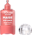 Tekutá lícenka Pop Drop - Maisie Baby Pink TROUBLE MAKER