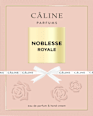 Geschenkset Noblesse Royale CÂLINE