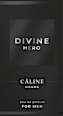 Divine Hero Eau de Parfum CÂLINE