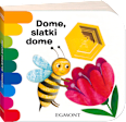 Slikovnica za djecu – Dome, slatki dome EGMONT