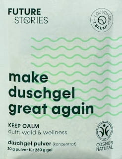 Duschgelpulver  Keep Calm - Wald & Wellness Future Stories