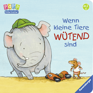Kinderbuch Wenn kleine Tiere wütend sind Ravensburger