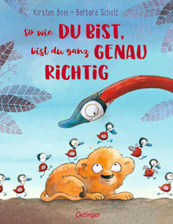 So wie du bist, bist du ganz genau richtig Oetinger