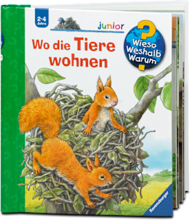 Kindersachbuch Wieso? Weshalb? Warum? Nr. 46 Wo die Tiere wohnen Ravensburger
