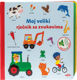 Moj veliki rječnik sa zvukovima MALIK