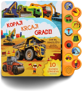 Dan na gradilištu zvučna slikovnica EGMONT