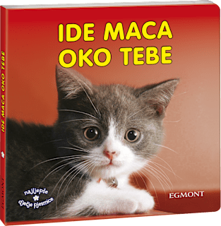 Ide maca oko tebe slikovnica  EGMONT
