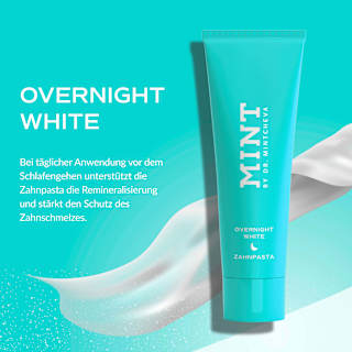 Zahnpasta Overnight White fluoridfrei MINT BY DR. MINTCHEVA