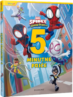 Slikovnica Spidey i njegovi čudesni prijatelji – 5 minutne priče EGMONT