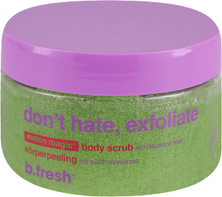 don’t Hate, exfoliate piling za telo b.fresh