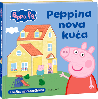 Slikovnica Peppa Pig – Peppina nova kuća EGMONT