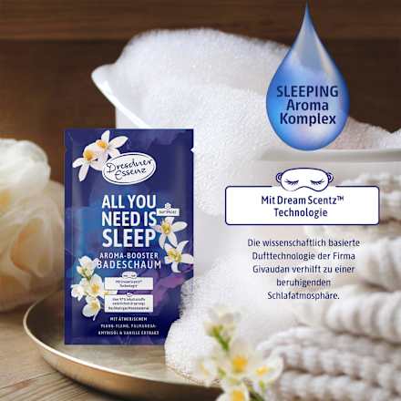 Schaumbad All you need is sleep Dresdner Essenz