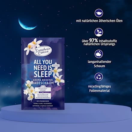 Schaumbad All you need is sleep Dresdner Essenz