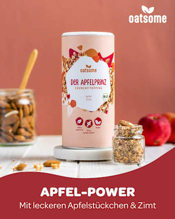 Crunchy Topping, "Der Apfelprinz" Apfel Zimt oatsome