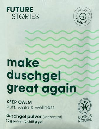 Duschgelpulver  Keep Calm - Wald & Wellness Future Stories