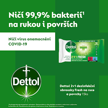 dezinfekční ubrousky 2 v 1 Fresh na ruce a povrchy Dettol