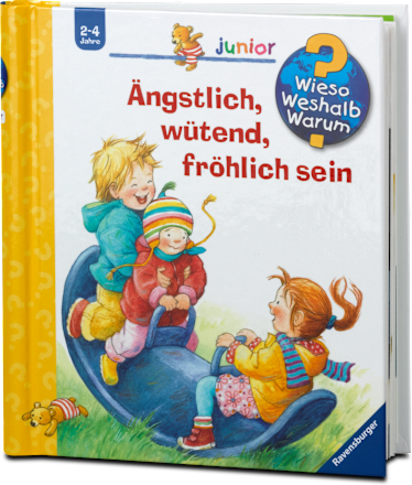 Kindersachbuch Wieso? Weshalb? Warum? Nr. 32 Ängstlich, wütend, fröhlich sein Ravensburger