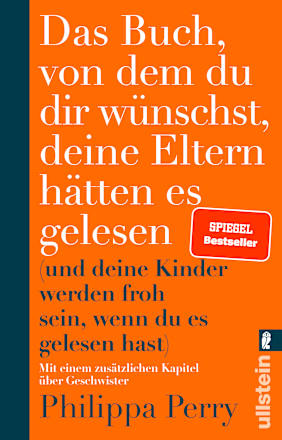 Das Buch von dem du dir wünschst, deine Eltern hätten es gelesen Ullstein