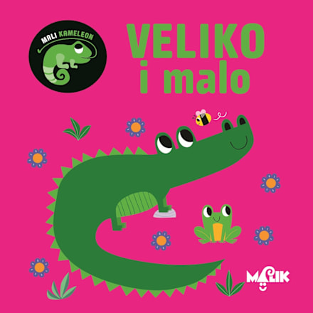 Mali kameleon - Veliko i malo, 1+ god. MALIK
