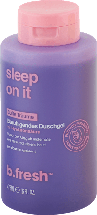 Gel za tuširanje Sleep on it b.fresh
