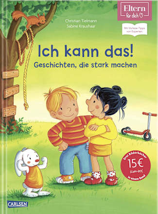 Ich kann das! Geschichten, die stark machen (ELTERN-Vorlesebuch) Carlsen
